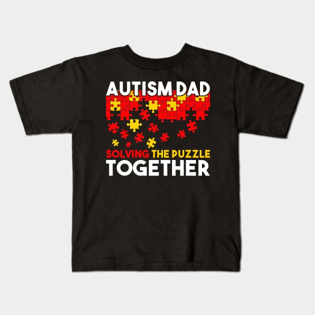 Autism Dad Advocate Warrior Awareness Kids T-Shirt by nhatvv